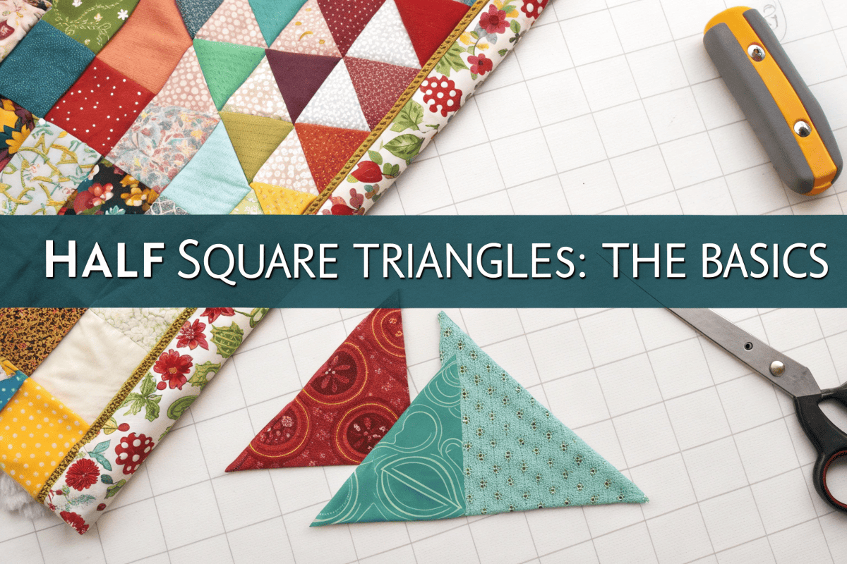 Quilt Making Basics Tutorial – Half Square Triangles – The Littlest Thistle